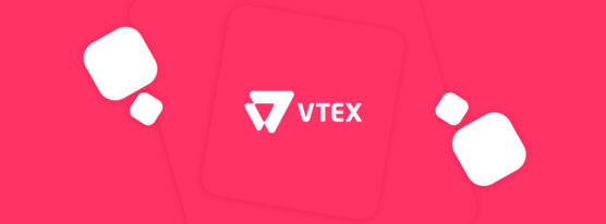 Descubra as vantagens da plataforma VTEX para o seu negócio online