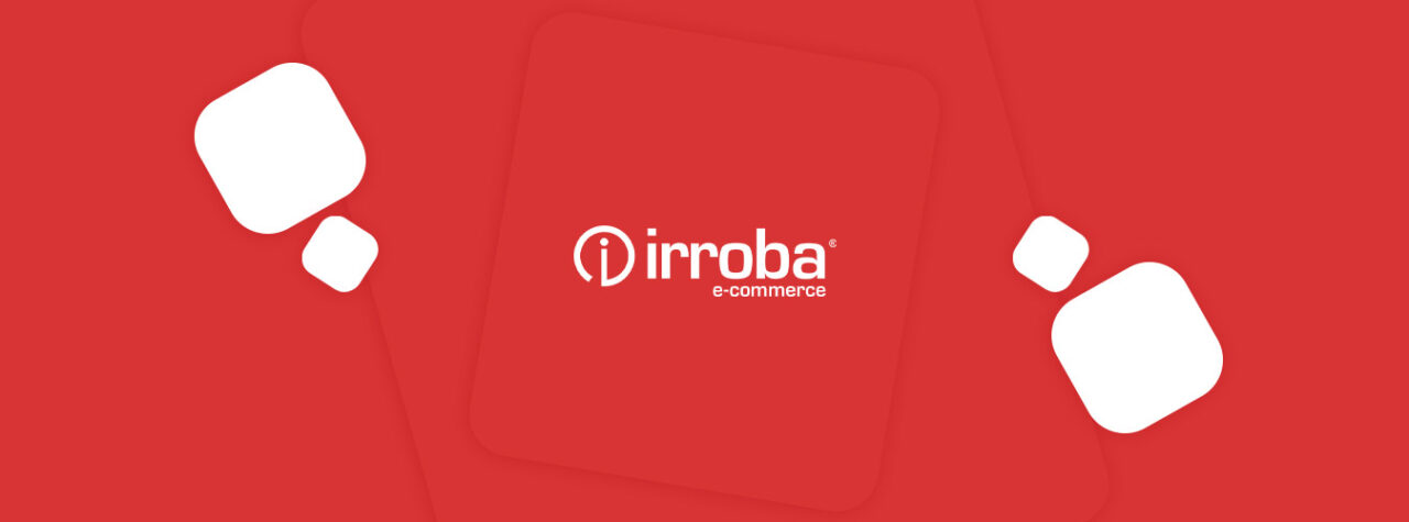 Irroba: inovação, tecnologia e segurança para seu negócio online