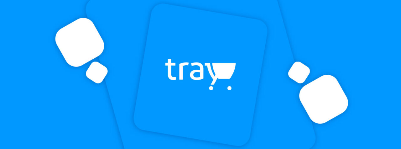 Tray: a plataforma que todo empreendedor deve conhecer!